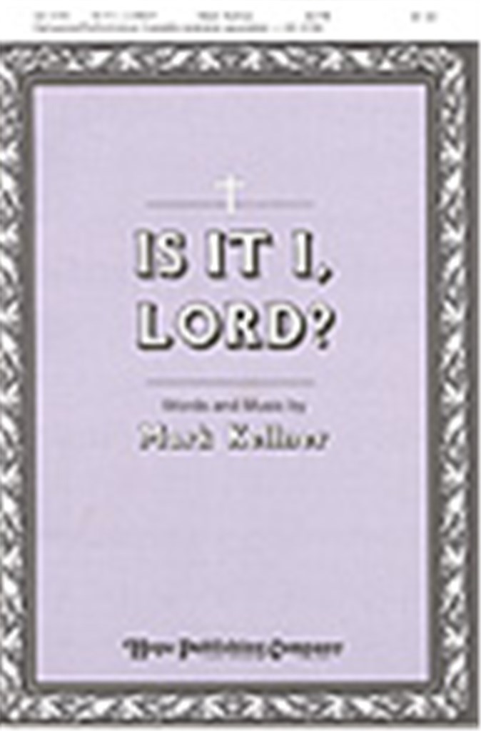 Is It I, Lord?